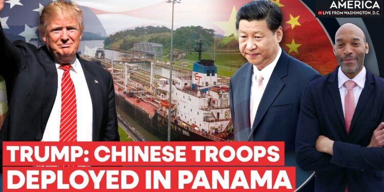 Trump Says "Illegal" Chinese Troops Operate the Panama Canal
