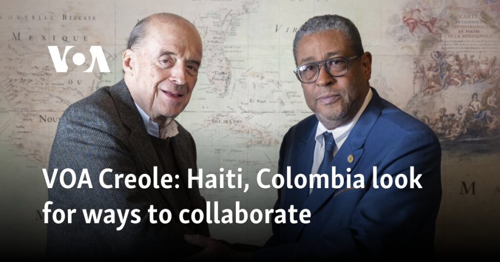 VOA Creole: Haiti, Colombia look for ways to collaborate