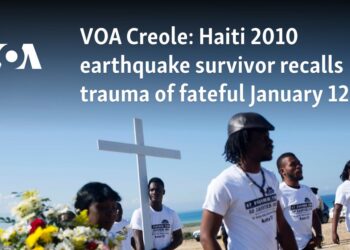 Haiti 2010 earthquake survivor recalls trauma of fateful January 12