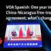 One year into China-Nicaragua free-trade agreement, what’s changed?
