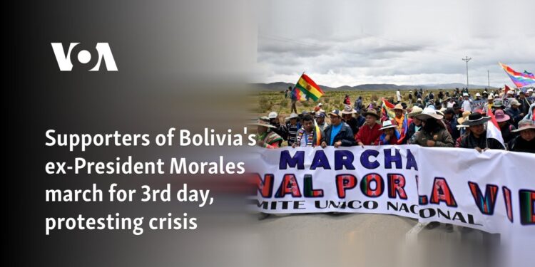 Supporters of Bolivia's ex-President Morales march for 3rd day, protesting crisis