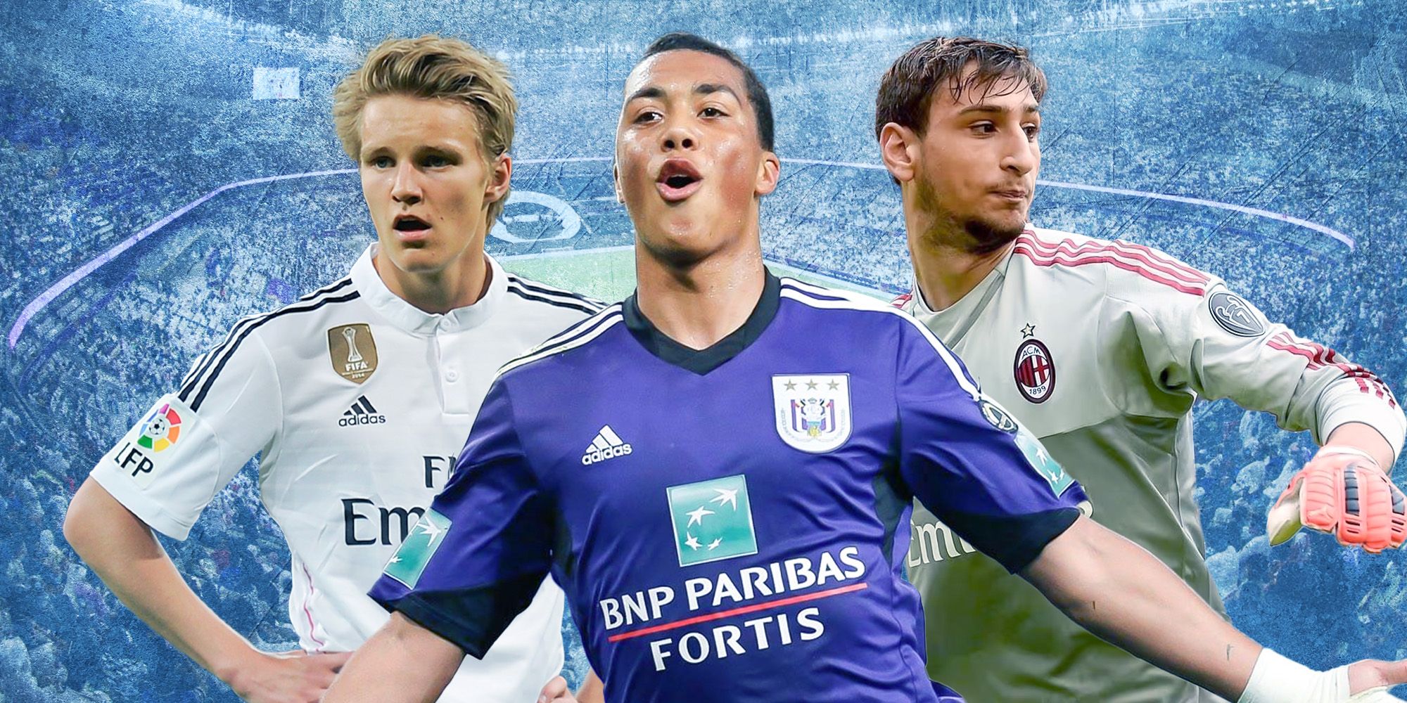 Martin Odegaard at Real Madrid, Youri Tielemans at Anderlecht, Gianluigi Donnarumma at AC Milan