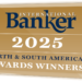 The International Banker 2025 North & South American Awards Winners