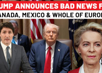 Trump Shocks America’s Top Allies, Announces Bad News For Canada, Mexico And Whole Of Europe